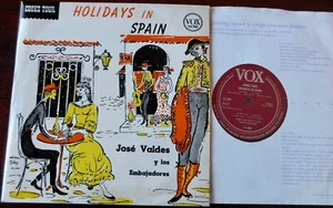 JOSE VALDEZ HOLIDAYS IN SPAIN COOKS TOUR 10" LP VOX (1957) EX++ ENGLAND LATIN - Picture 1 of 4
