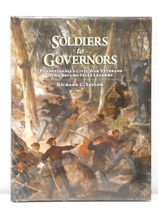 NIP Soldiers to Governors : Pennsylvania's Civil War Veterans Who Became State - Picture 1 of 3