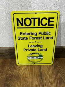 Tennessee Forestry Dept Metal Sign 9x12 – “Entering Public State Forest Land” - Picture 1 of 6