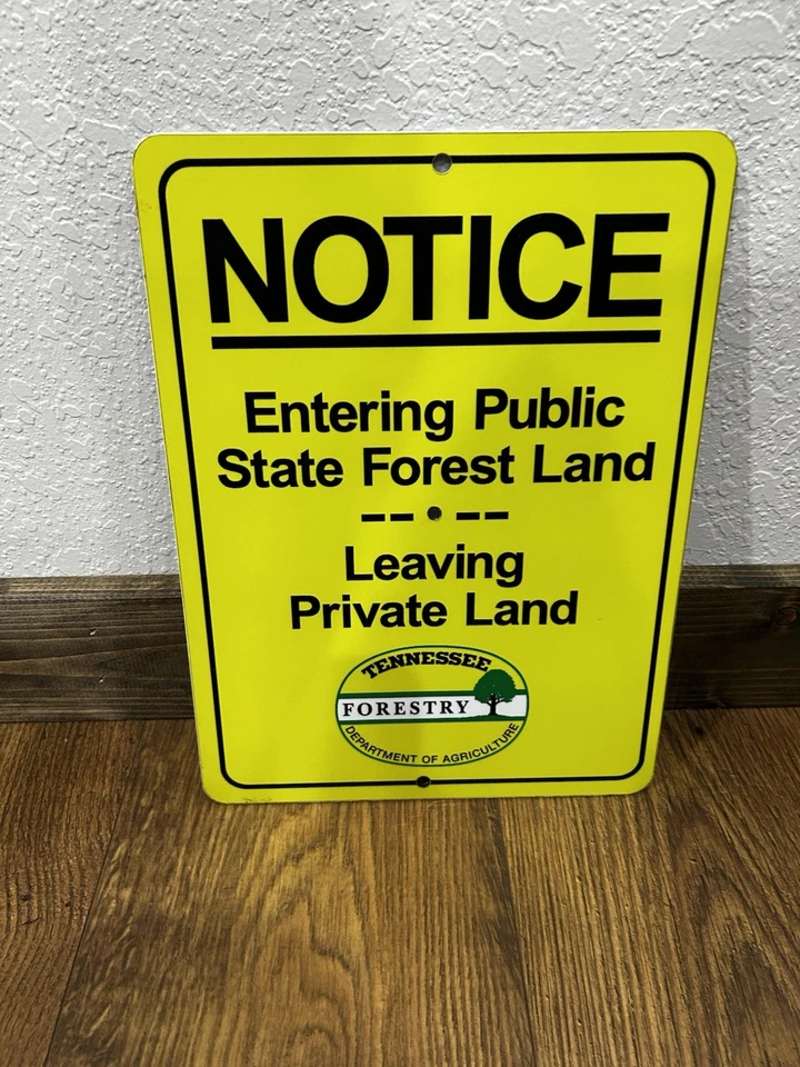 Tennessee Forestry Dept Metal Sign 9x12 – “Entering Public State Forest Land” - Image 1 of 4