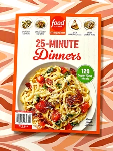 Food Network Magazine 2025 • "25-Minute Dinners - 120 Super Easy Meals" & More! - Picture 1 of 1