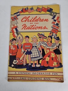 1940s Children of the Nations Coloring Book (#125) • Stephens Printing Co. - Picture 1 of 17