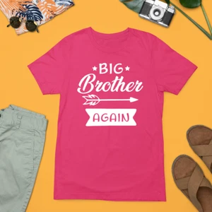 Big Brother Again T-shirt Siblings Sisters Matching Boy Family Funny Gifts - Picture 1 of 20