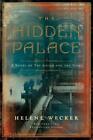 Helene Wecker / The Hidden Palace /  9780062468727
