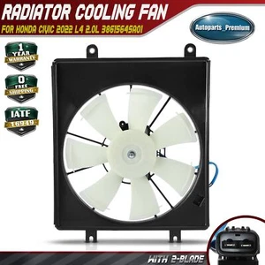 New A/C Condenser Fan Assembly for Honda Civic 2022 L4 2.0L Naturally Aspirated - Picture 1 of 10