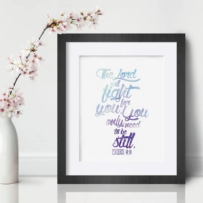 MY VINYL STORY Exodus 14:14 Bible Inspirational Wall Art Print Motivational Quote Poster Decor