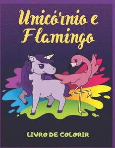 Unicrnio e Flamingo: Livro de Colorir by Veropa Press Paperback Book - Picture 1 of 1
