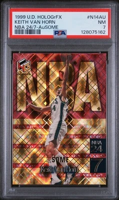 1999 UD HOLOGRFX NBA 24/7 AUSOME #N14AU KEITH VAN HORN PSA 7 - Image 1 of 2