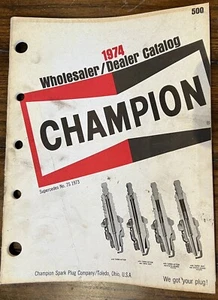 Champion Zündkerzenkatalog 1974 Großhändler/Händlermeisterkatalog 7S1974 Vintage - Bild 1 von 4