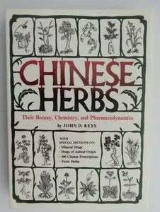 Chinese Herbs by John D. Keys Second Printing 1981 Hard Cover With Dust Jacket - Bild 1 von 6