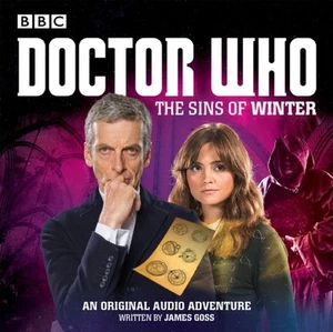 DOCTOR WHO THE SINS OF WINTER By James Goss (CD-Audio) (9781785292149) - Picture 1 of 4