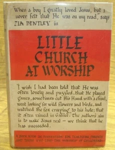 Zia Bentley - Little Church at Worship - 1st/1st & Original DustJacket - 1937 - Picture 1 of 21