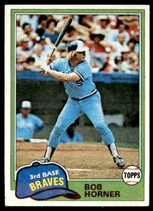 1981 Topps Bob Horner . Atlanta Braves #355