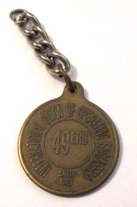 VINTAGE 49er's INTERNATIONAL UNION of OPERATING ENGINEERS KEYCHAIN FOB L.U. 49 - Picture 1 of 3