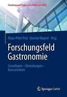 Forschungsfeld Gastronomie - 9783658051945