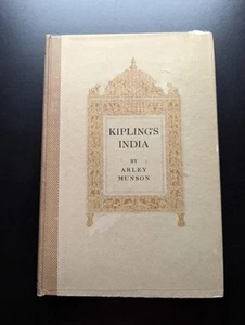 Kipling's India 1915 1st Ed Arley Munson Travel Exploration Rare Book HC - Imagen 1 de 12