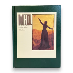 MHQ Military History Quarterly Summer 1992 Hardcover Franco Prussian War Cover - Picture 1 of 4