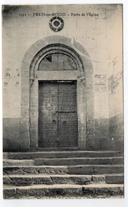 PRATS DE MOLLO - Pyrenées Orientales - CPA 66 - Porte de l'église - Imagen 1 de 1