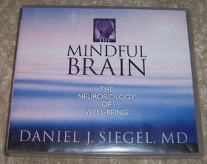 The Mindful Brain: The Neurobiology of Well-Being Daniel J. Siegel Audio CD Book - Imagen 1 de 2
