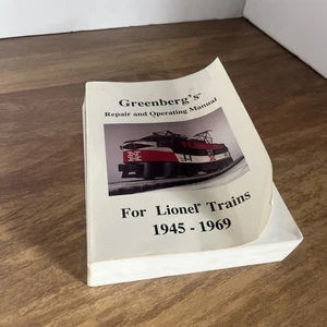 GREENBERG'S REPAIR AND OPERATING MANUAL FOR LIONEL TRAINS By Bruce C. Greenberg - Imagen 1 de 3