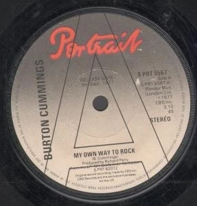 Burton Cummings My Own Way To Rock 7" vinyl UK Portrait 1977 Promo b/w a song - Image 1 of 1