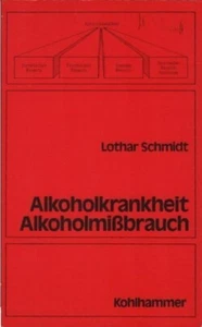 Lothar Schmidt - Alkoholkrankheit und Alkoholmissbrauch  - Bild 1 von 1