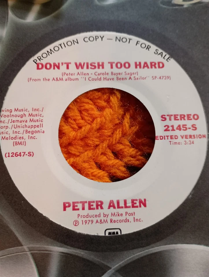 Peter Allen, Don't Wish Too Hard ~ 1979 A&M 45 +sleeve Foto 1 de 1