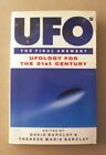Ufos The Final Answer?: Ufology For The 21St Century...