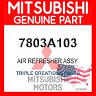 Genuine OEM Mitsubishi 7803A103 AIR REFRESHER ASSY