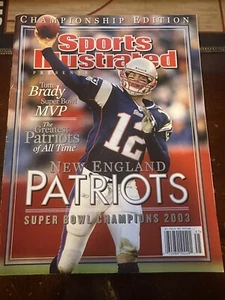 Tom Brady New England Patriots Super Bowl Champions MVP 2003 Sports Illustrated - Photo 1 sur 2