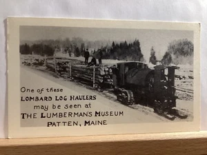 Trasportatore di tronchi lombardo, Museo del boscaiolo (stampa): Patten, ME - Cartolina d'epoca - Foto 1 di 3