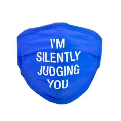 Say What Im Silently Judging You Face Mask Adjustable Nose Clip Elastic Straps - Image 1 of 2