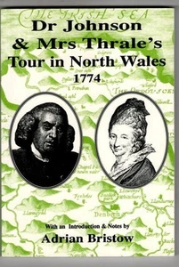 Dr Johnson & Mrs Thrale's Tour in North Wales 1774 : Adrian Bristow - Imagen 1 de 2