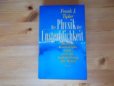 Die Physik der Unsterblichkeit von Frank J. Tipler - Bild 1 von 4