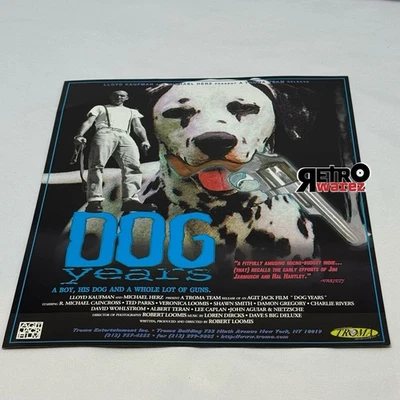 Dog Years 1987 VHS AD Slick Flyer 8.5x11” Lloyd Kaufman Troma Horror Movie - Image 1 of 2