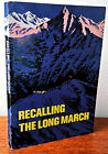 Recalling the Long March Liu Po-cheng China Communism Vintage 1st Edition 1978