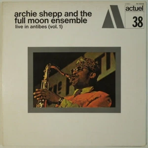 ARCHIE SHEPP and the full moon-Live in Antibes vol. 1 BYG ACTUEL 38 529338- lp - Foto 1 di 3