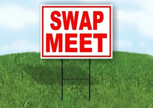 SWAP MEET RED WHITE Yard Sign Road with Stand LAWN SIGN - Picture 1 of 5