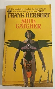 Soul Catcher Berkley Edition Third Printing 1981 Paperback Vintage Frank Herbert - Picture 1 of 14