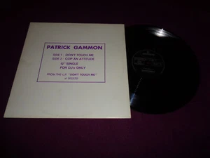 MAXI 12' PROMO PATRICK GAMMON / DON'T TOUCH ME / MERCURY 6830 790 FRENCH PRESS - Picture 1 of 1