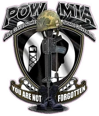 POW MIA YOU ARE NOT FORGOTTEN Large Decal 10" x 9" in size - Image 1 of 2