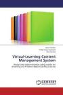 Virtual-Learning Content Management System Design and Implementation using  1918
