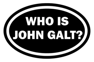 WHO IS JOHN GALT? Vinyl Decal, Bumper Sticker, Truck, Car, Windows, Outdoors etc - Picture 1 of 5