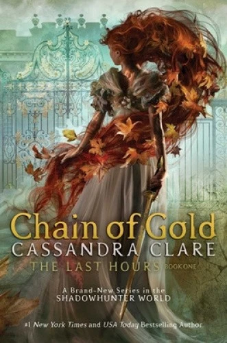 Chain of Gold (Last Hours) by Simon and Schuster [Hardback] - Imagen 1 de 1