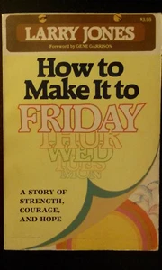 Hot to Make it To Friday by Larry Jones (1980, Paperback) - Imagen 1 de 4