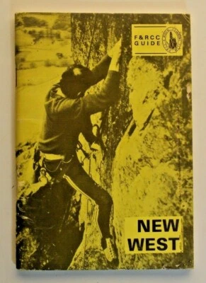 New West. New climbs on Gable & Pilllar by Bill Young 1985 F&RCC Guide paperback - Image 1 of 4