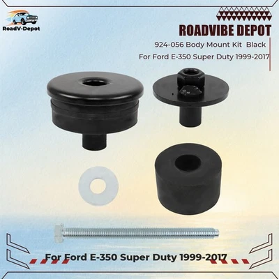 Fit For Ford E-350 Super Duty 1999-2017 924-056 Body Mount Kit  Black - Image 1 of 4