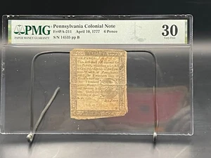 4/10/1777  Pennsylvania Colonial Currency 6 Pence Note Fr# PA- 211 PMG VF-30 - Picture 1 of 11