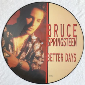 BRUCE SPRINGSTEEN -Better Days- Original UK 12” Picture Disc (Vinyl Record) - Picture 1 of 2