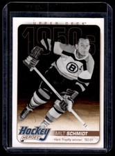 2011-12 Upper Deck Hockey Heroes 1950s / 1960s Milt Schmidt Boston Bruins #HH6